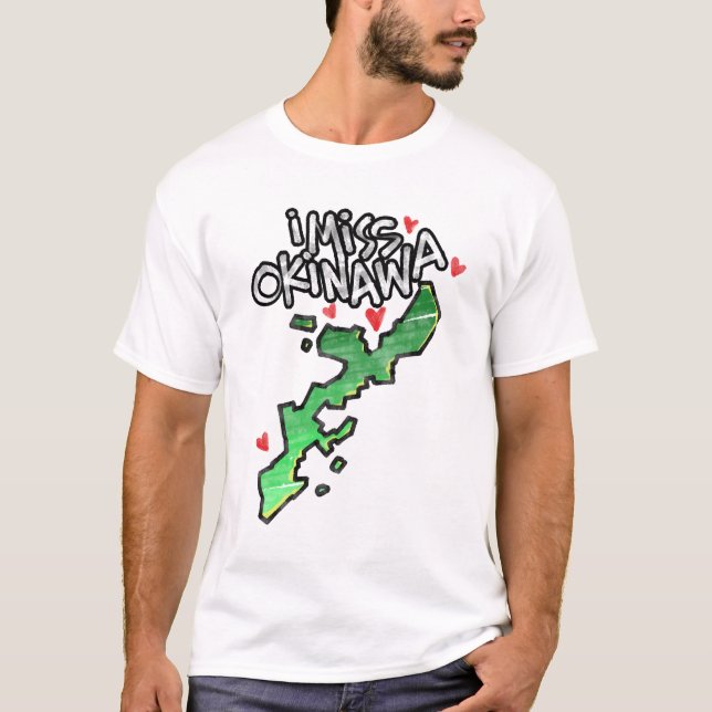 Jag saknar Okinawa... Jag bodde i Okinawa... T Shirt (Framsida)