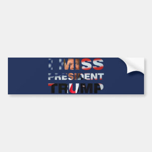 Jag saknar ordförande Trump Bildekal
