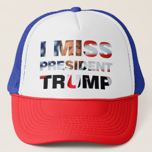 Jag saknar ordförande Trump Keps