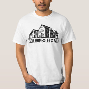 Jag säljer hem Låt oss Talk - Real Gods Agent Gift T Shirt