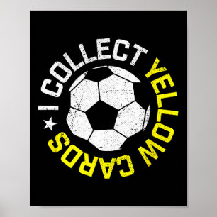 Jag Samlar Gula Kort, Roligt Citat Om Fotbollsspel Poster