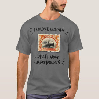 JAG SAMLAR IN FRIMÄRKE SOM DITT SUPERPOWER 1 T SHIRT