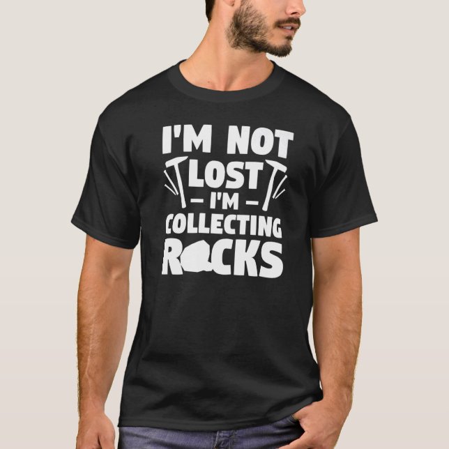 Jag samlar inte in Sten Fossil Hunting P. Borttapp T Shirt (Framsida)
