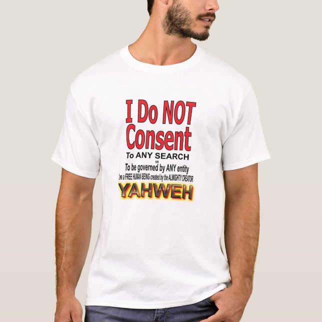 Jag samtycker inte tee shirt (Framsida)