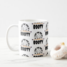Jag satte Boo i Bootyn Funny Halloween Ghost-kvinn Kaffemugg