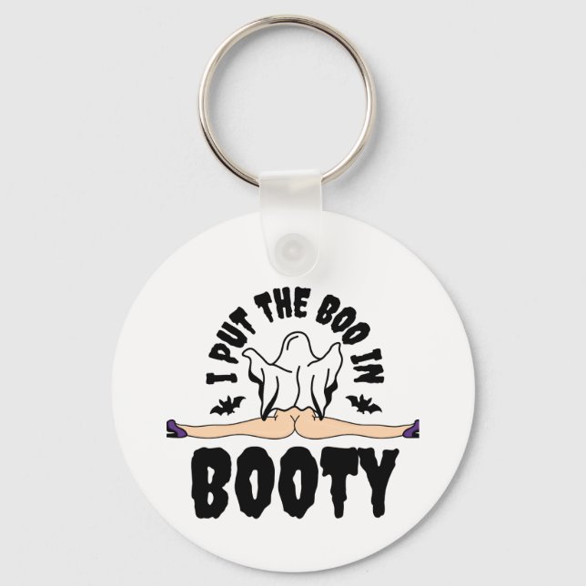 Jag satte Boo i Bootyn Funny Halloween Ghost-kvinn Nyckelring (Framsida)