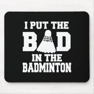 Jag satte den dåliga i Badminton Funny Badminton P Musmatta