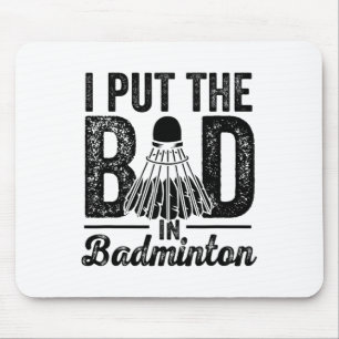 Jag satte den dåliga i Badminton-spelarskytteln Musmatta