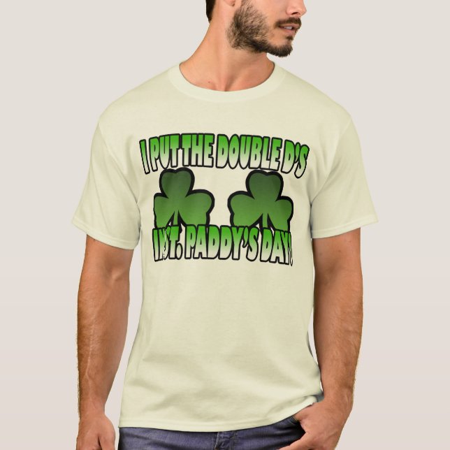 Jag satte dubblaDarna i T-tröja för St.-paddy'sdag Tee (Framsida)