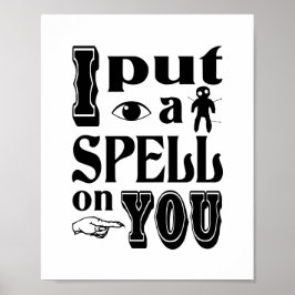JAG SATTE EN SPELL PÅ DIG. POSTER