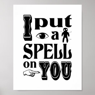 JAG SATTE EN SPELL PÅ DIG. POSTER