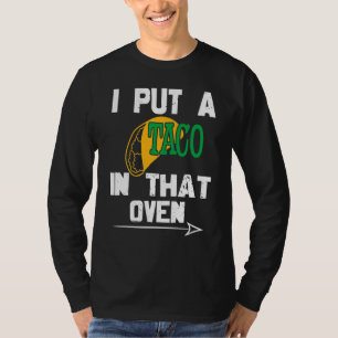 Jag satte en tako i den Oven Baby Mexico-Graviden T Shirt