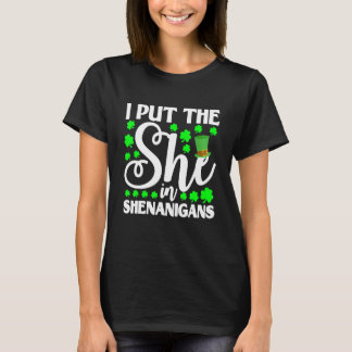 Jag satte henne i Shenanigan Shamrock St Patrick's T Shirt