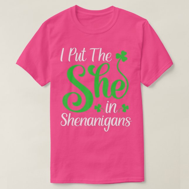 Jag satte henne på Shenanigans Saint Patricks Day T Shirt (Design framsida)