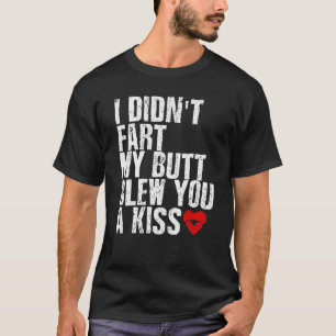 Jag satte inte min knut på dig. t shirt
