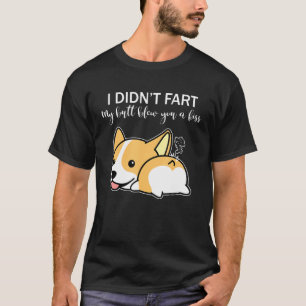Jag satte mitt knut på att du fick en kyss Corgi H T Shirt