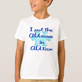 Jag satte några i AUtism Barns Autism Shirt T Shirt
