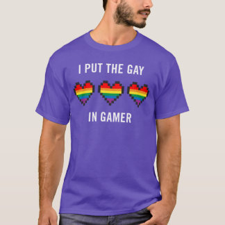Jag Sätter Den Gay I Gamer rolig LGBT-prid org gam T Shirt