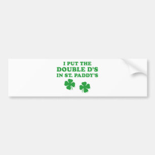 Jag sätter Dubbla D:s i St. Paddy's Day-underbart Bildekal
