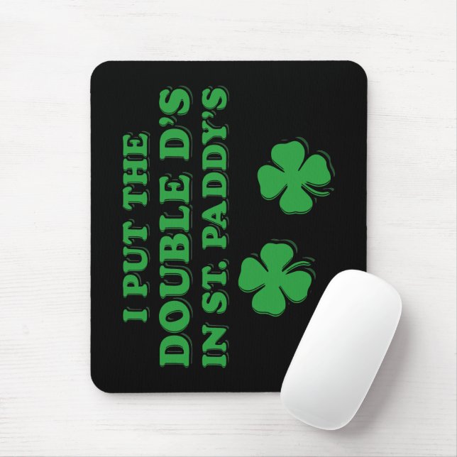 Jag sätter Dubbla D:s i St. Paddy's Day-underbart Musmatta (Med mus)
