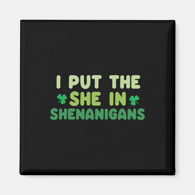 Jag Sätter Henne I Bus St Patricks Day Irländsk Magnet (Framsidan)
