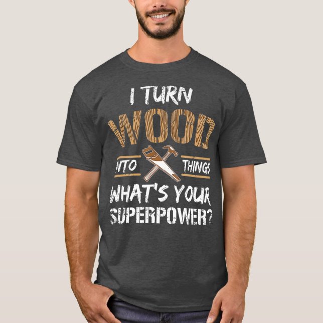 Jag sätter in trä i Sak Carpenter Woodworking T Shirt (Framsida)