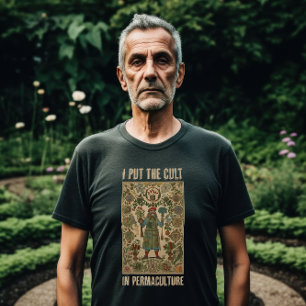 Jag Sätter Kultan i Permakultur T Shirt