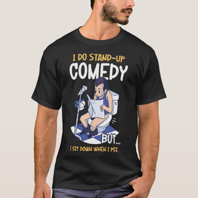 Jag sätter mig ner när jag gör upp i komedi t shirt (Framsida)