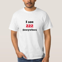 Jag ser 222 överallt T-Shirt