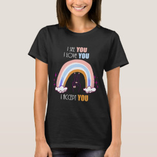 Jag ser att jag kärlek du tar emot dig HGBTQ Ally T Shirt