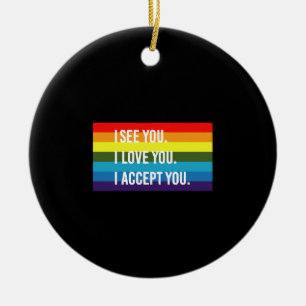 Jag ser att jag Kärlek.. Jag accepterar Gay pride Julgransprydnad Keramik