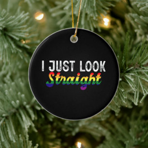 Jag ser bara rakt LGBT regnbågsstolthetsmånad Julgransprydnad Keramik