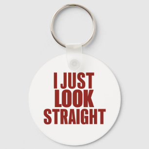 Jag ser bara rakt ut LGBT HBTQ Pride Månad Nyckelring