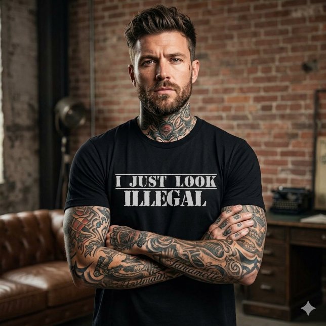 Jag ser bara ut som olaglig mexikansk stolthet t shirt (Skapare uppladdad)