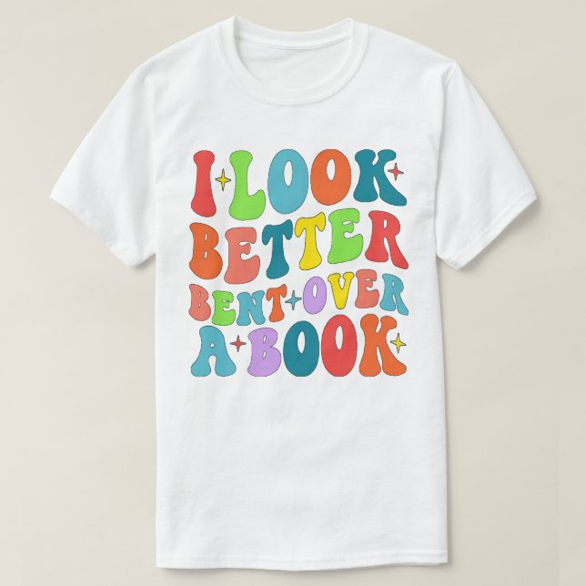 Jag ser bättre ut över en Bok Reader Älskare Groov T Shirt (Design framsida)