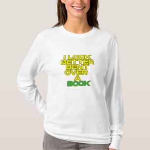 Jag ser bättre ut över en bok t shirt