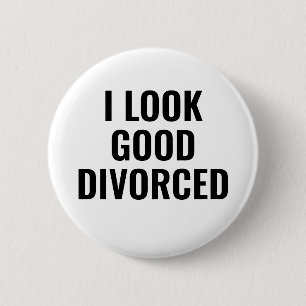 Jag ser Bra Divorced Button Knapp