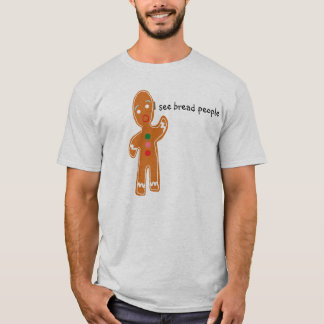 Jag ser brödfolk tee shirt