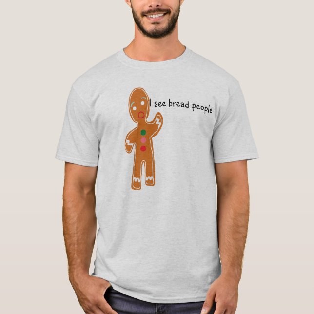Jag ser brödfolk tee shirt (Framsida)