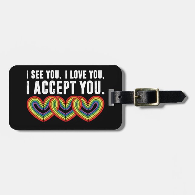 Jag ser dig i Kärlek... Jag accepterar dig Regnbåg Bagagebricka (Horisontell Framsida)