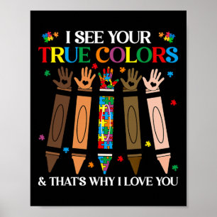 Jag ser din sanna Färg Autism Black History Melani Poster