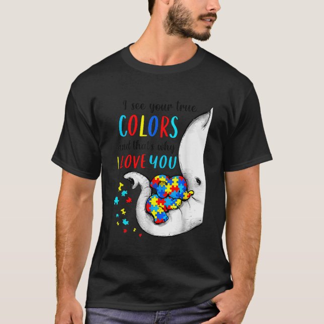 Jag ser din sanna Färg-elefant Autism Awareness W T Shirt (Framsida)