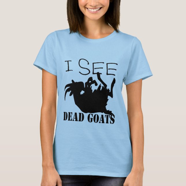 Jag ser döda getter t-shirt (Framsida)