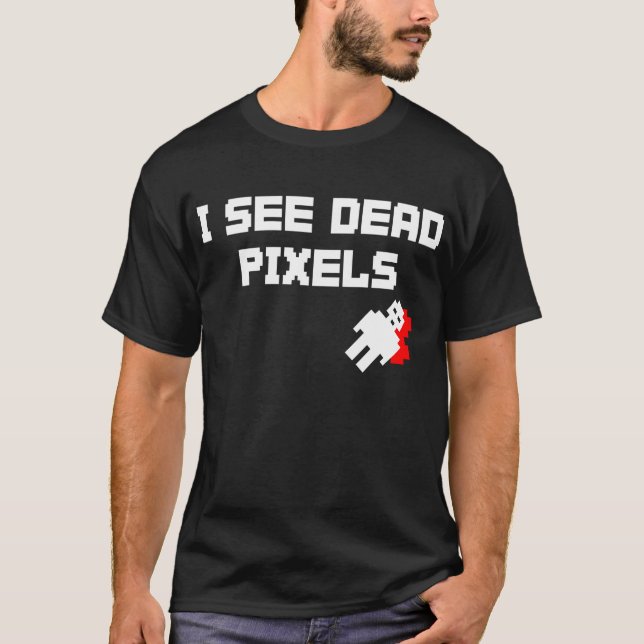 Jag ser döda PIXEL T-shirt (Framsida)