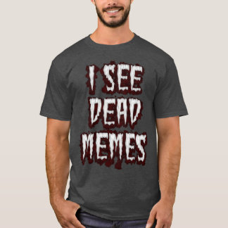 Jag ser döda PM T Shirt