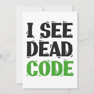 Jag ser dött kod Roligt programmerare Kodningspres Inbjudningar