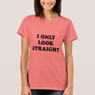 JAG SER ENDAST RAK T SHIRT