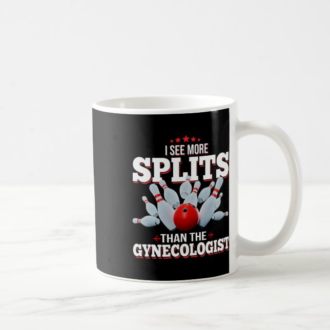 Jag ser fler sprickor än Gynekologen Bowling Kaffemugg (Höger)