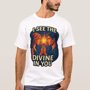 "Jag ser gudomligheten i dig" - Andlig-anslutninge T Shirt