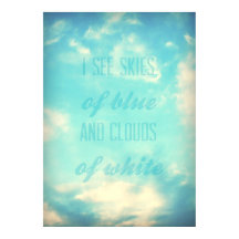 Jag ser himlar av blått och vita moln